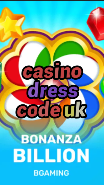 casino dress code uk-trdjkmsxjksdss.com